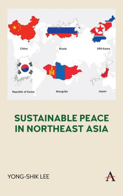 Sustainable Peace In Northeast Asia