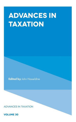 Advances In Taxation (Advances In Taxation, 30)