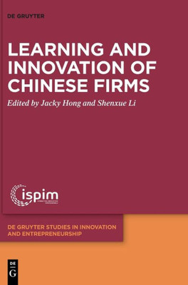 Learning And Innovation Of Chinese Firms (Issn, 7)