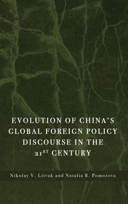 Evolution Of China's Global Foreign Policy Discourse In The 21St Century