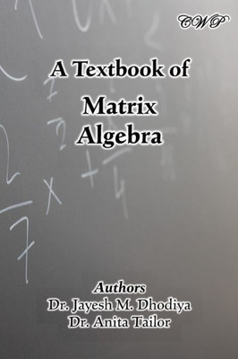 A Textbook Of Matrix Algebra (Mathematics)