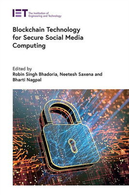 Blockchain Technology For Secure Social Media Computing (Security)