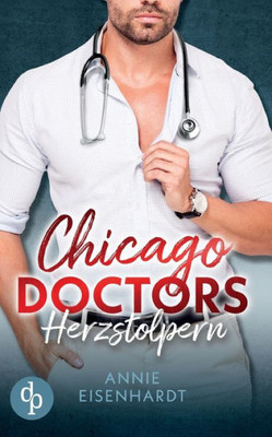 Chicago Doctors: Herzstolpern (German Edition)