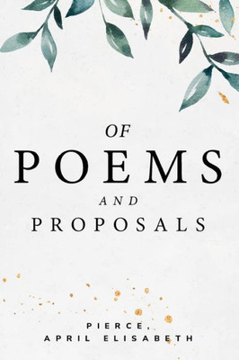 Of Poems And Proposals