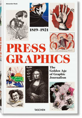 History Of Press Graphics, 1819-1921