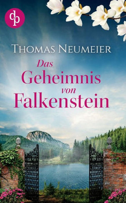 Das Geheimnis Von Falkenstein (German Edition)