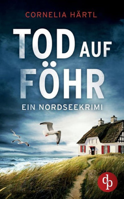Tod Auf Föhr (German Edition)