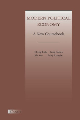 Modern Political Economy: A New Coursebook