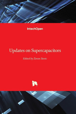 Updates On Supercapacitors