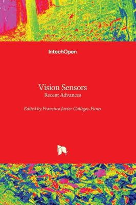 Vision Sensors - Recent Advances