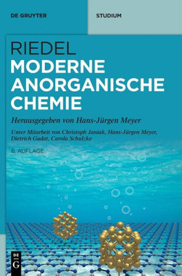 Riedel Moderne Anorganische Chemie (De Gruyter Studium) (German Edition)