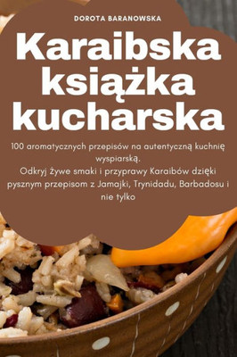 Karaibska Ksiazka Kucharska (Polish Edition)