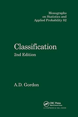 Classification (Chapman & Hall/CRC Monographs on Statistics and Applied Probability)