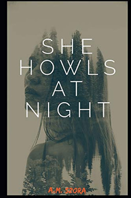 She Howls At Night