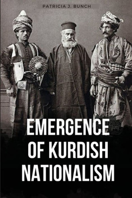 Emergence Of Kurdish Nationalism