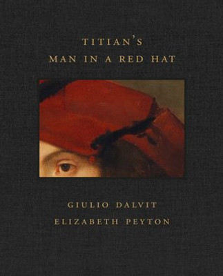 TitianS Man In A Red Hat (Frick Diptych, 10)
