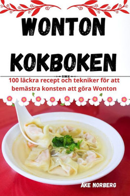 Wonton Kokboken (Swedish Edition)