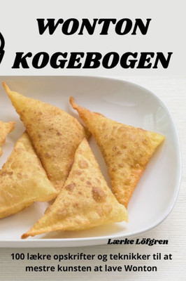 Wonton Kogebogen (Danish Edition)