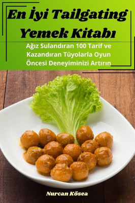 En Iyi Tailgating Yemek Kitabi (Turkish Edition)