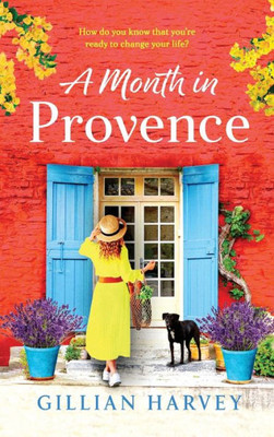 A Month In Provence