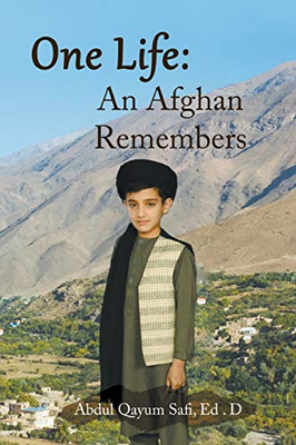 One Life: An Afghan Remembers