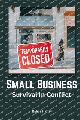 Small Business Survival In Conflict