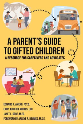 A Parent's Guide To Gifted Children