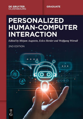 Personalized Human-Computer Interaction (De Gruyter Textbook)