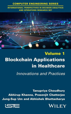Blockchain Applications In Healthcare: Innovations And Practices