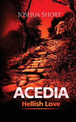 Acedia: Hellish Love