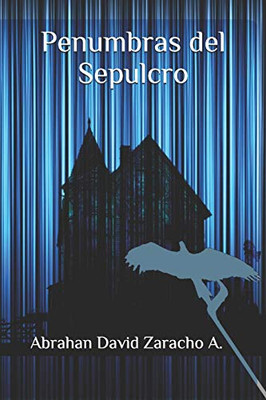 Penumbras del Sepulcro (Spanish Edition)