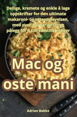 Mac Og Oste Mani (Norwegian Edition)