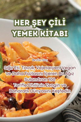 Her Sey Çili Yemek Kitabi (Turkish Edition)