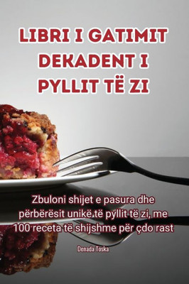 Libri I Gatimit Dekadent I Pyllit Të Zi (Albanian Edition)