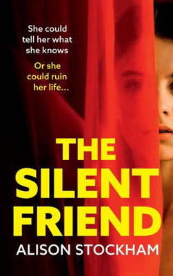 The Silent Friend (Hardback Or Cased Book)