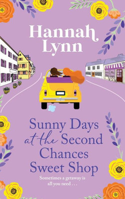 Sunny Days At The Second Chances Sweet Shop