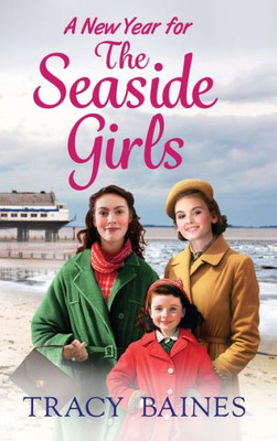 A New Year For The Seaside Girls