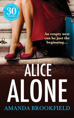 Alice Alone: A Brilliant Book Club Read From Amanda Brookfield For 2023