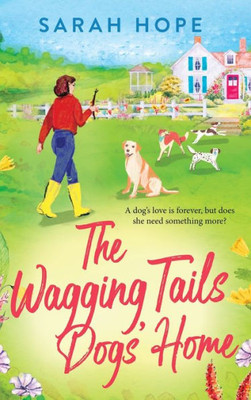The Wagging Tails Dogs' Home