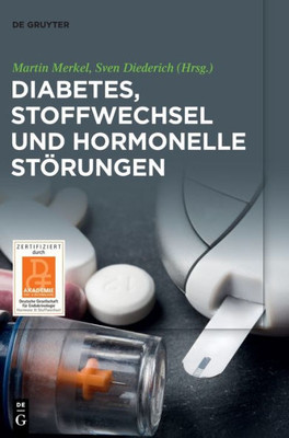 Diabetes, Stoffwechsel Und Hormonelle Störungen (German Edition)