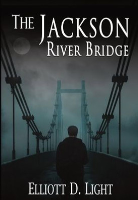 The Jackson River Bridge