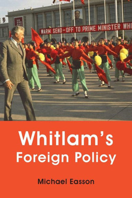 Whitlam's Foreign Policy