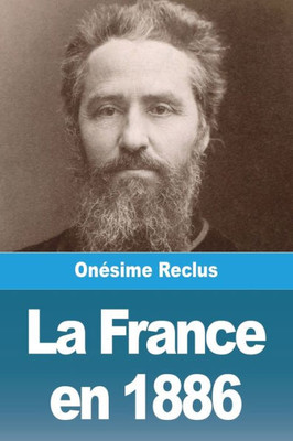 La France En 1886 (French Edition)