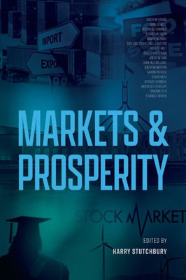 Markets And Prosperity