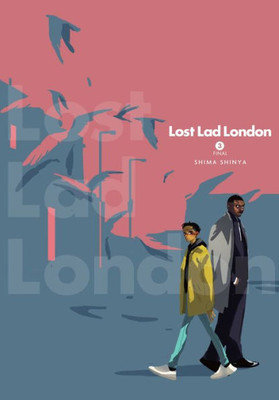Lost Lad London, Vol. 3 (Lost Lad London, 3)