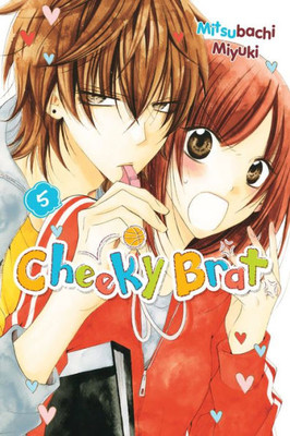 Cheeky Brat, Vol. 5 (Cheeky Brat, 5)