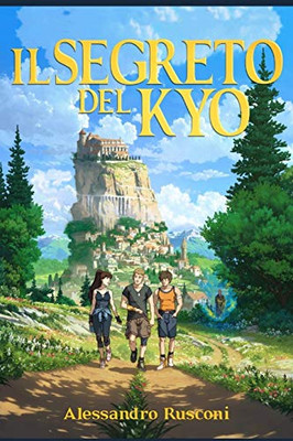 Il Segreto del Kyo (Italian Edition)