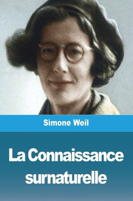 La Connaissance Surnaturelle (French Edition)