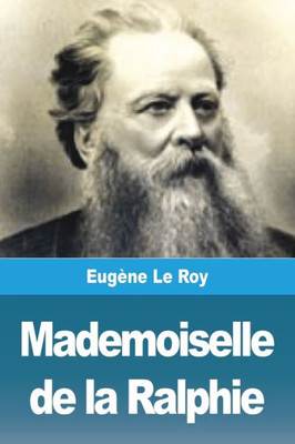 Mademoiselle De La Ralphie (French Edition)