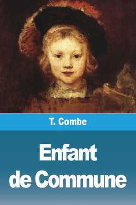 Enfant De Commune (French Edition)